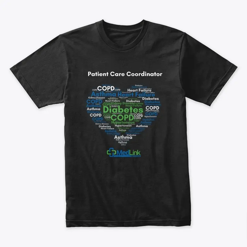 Patient Care Coordinator T-shirt