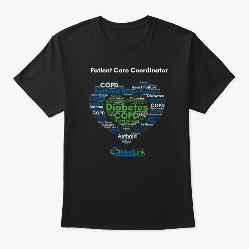 Patient Care Coordinator T-shirt